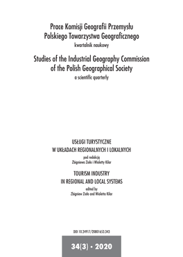 Studies of the Industrial Geography Commission of the Polish Geographical Society a Scientific Quarterly