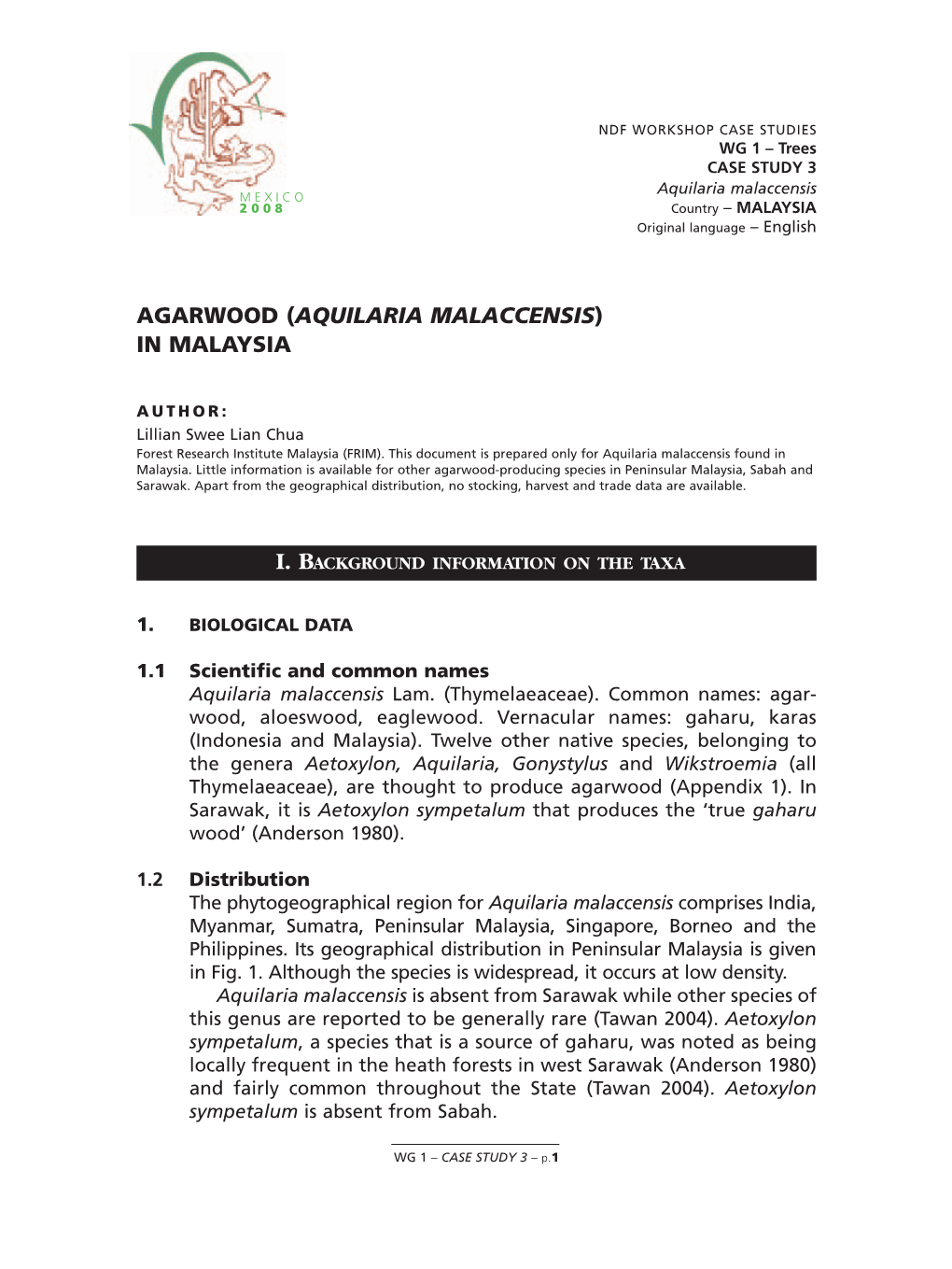 Aquilaria Malaccensis MEXICO 2008 Country – MALAYSIA Original Language – English