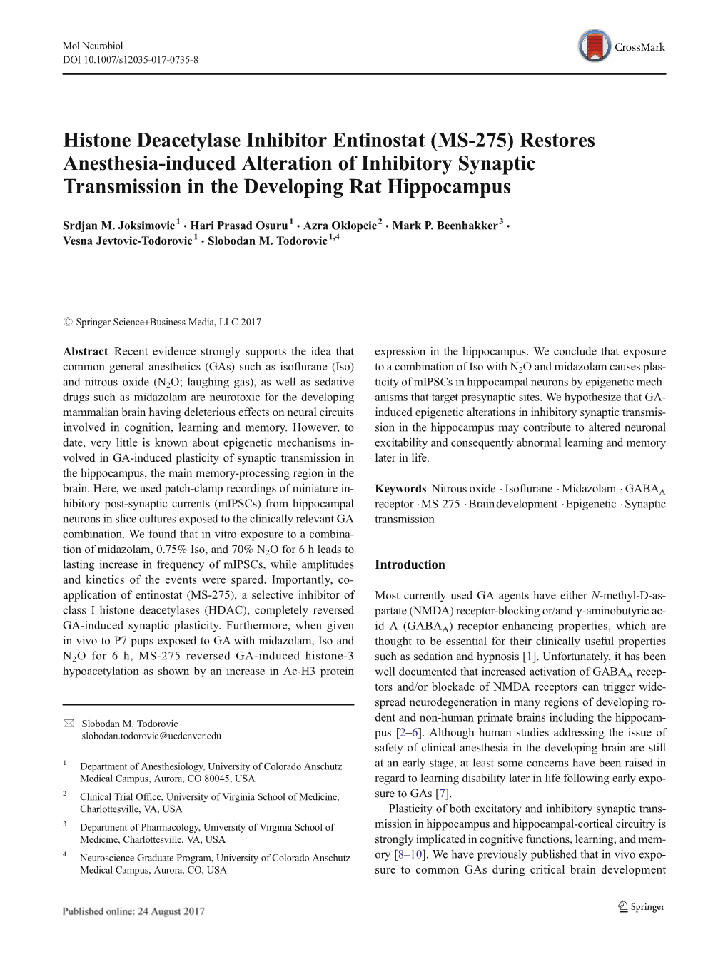 (MS-275) Restores Anesthesia-Induced Alteration of Inhibitory Synaptic Transmission in the Developing Rat Hippocampus