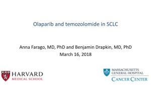 Olaparib and Temozolomide in SCLC