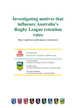 Investigating Motives That Influence Australia's Rugby League Retention