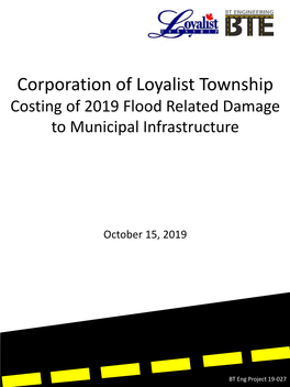 Corporation of Loyalist Township Costing of 2019 Flood Related Damage to Municipal Infrastructure