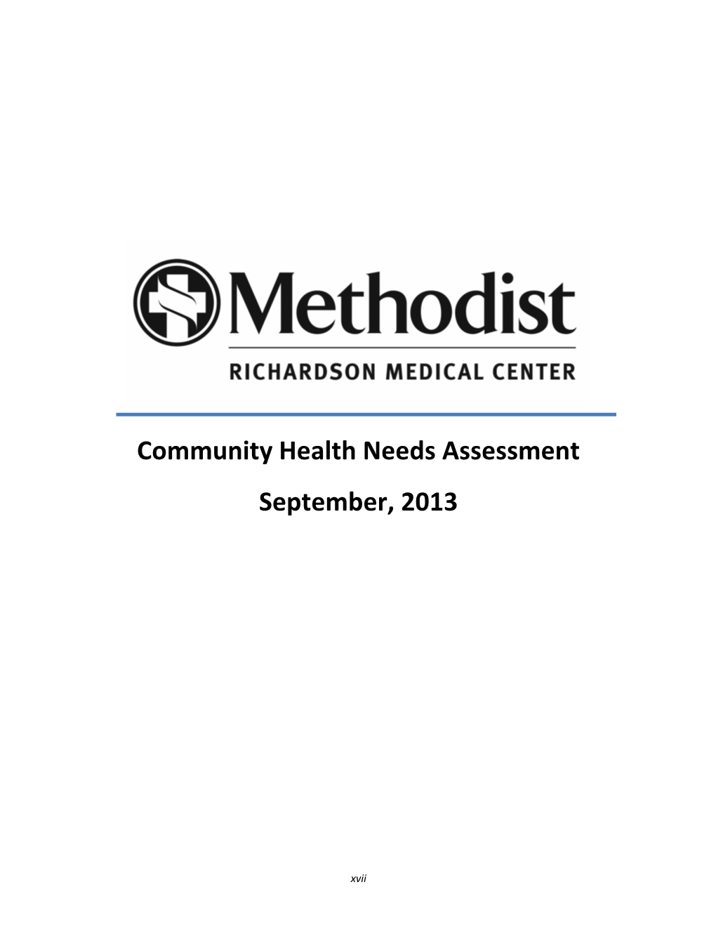 Community Health Needs Assessment September, 2013