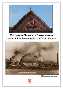 Volunteer Resource Information Issue 3: a Fat Burgundy Bottle Oven May 2020