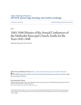 1845-1846 Minutes of the Annual Conferences of the Methodist Episcopal Church, South, for the Years 1845-1846 Methodist Episcopal Church, South
