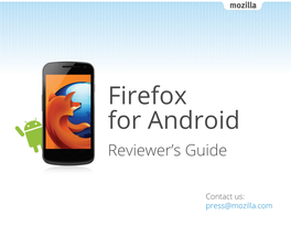 Firefox for Android Reviewer’S Guide