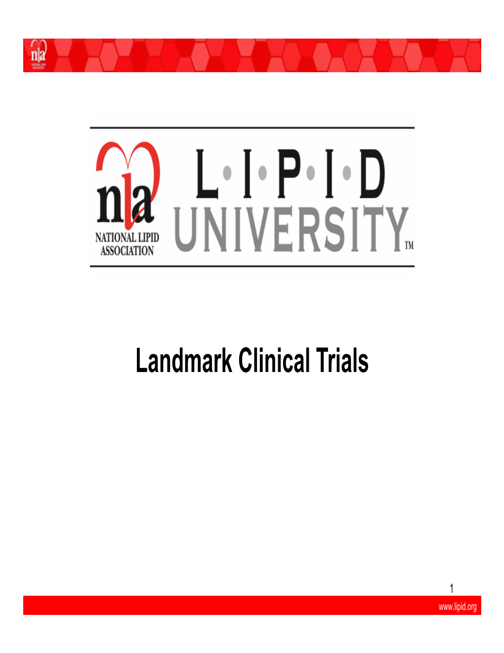 Landmark Clinical Trials