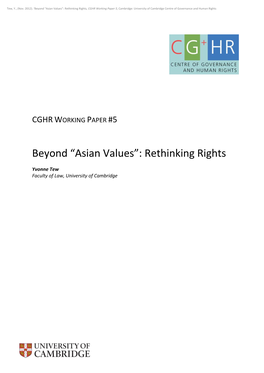 Beyond “Asian Values”: Rethinking Rights, CGHR Working Paper 5, Cambridge: University of Cambridge Centre of Governance and Human Rights