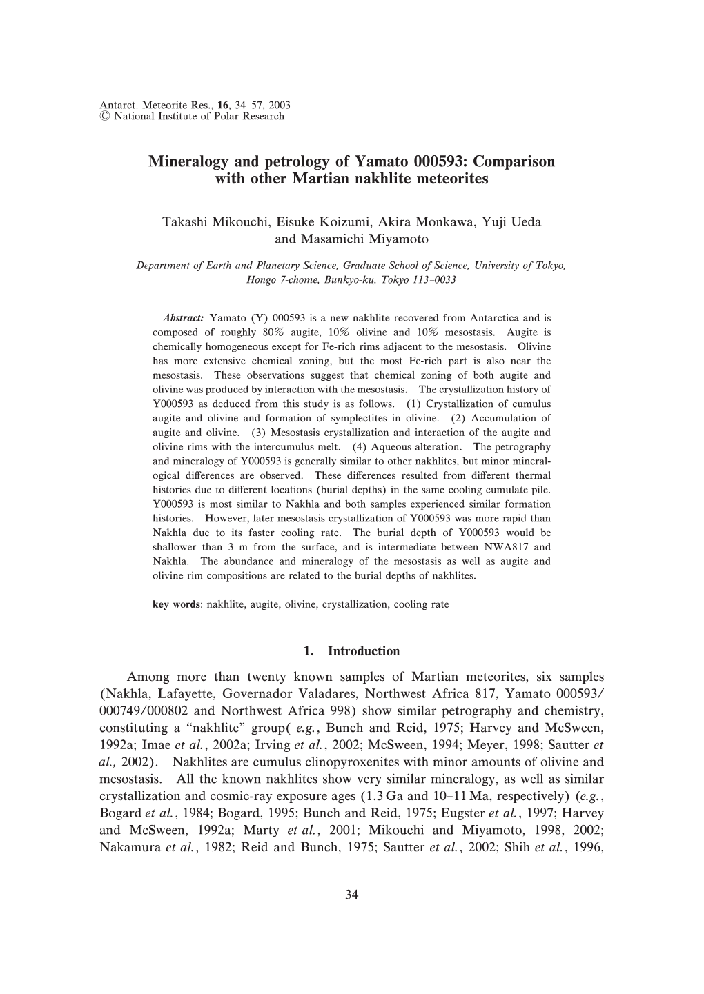 Mineralogy and Petrology of Yamato 000593: Comparison with Other Martian Nakhlite Meteorites