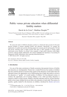 Public Versus Private Education When Differential Fertility Matters