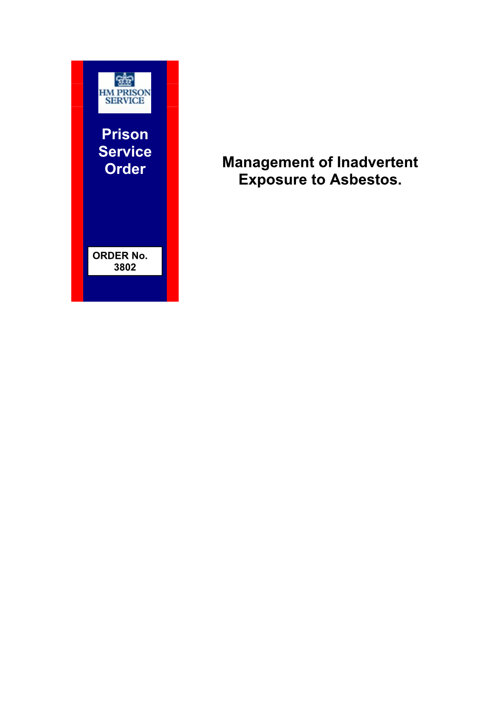PSO 3802 - Management of Inadvertant Exposure to Asbestos