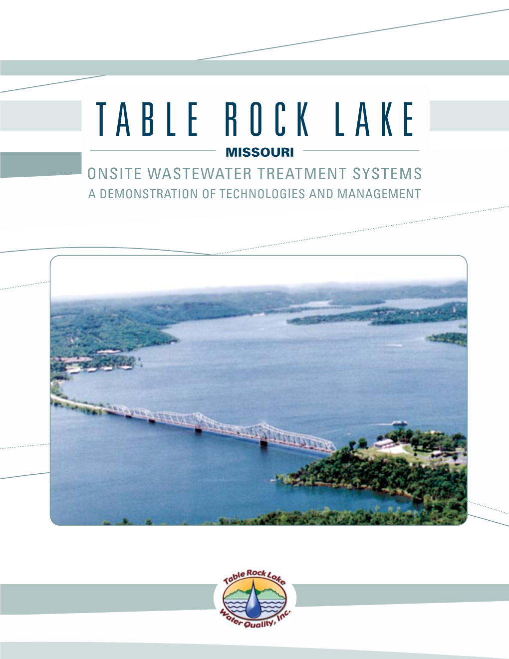 Table Rock Lake Missouri Onsite Wastewater Treatment Systems a Demonstration of Technologies and Management