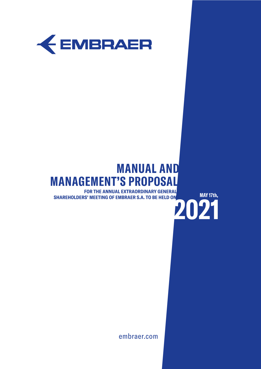 Manual and Management's Proposal