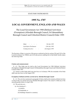 The Local Government Act 1988 (Defined Activities) (Exemption) (Allerdale Borough Council, St Edmundsbury Borough Council and Uttlesford District Council) Order 1995