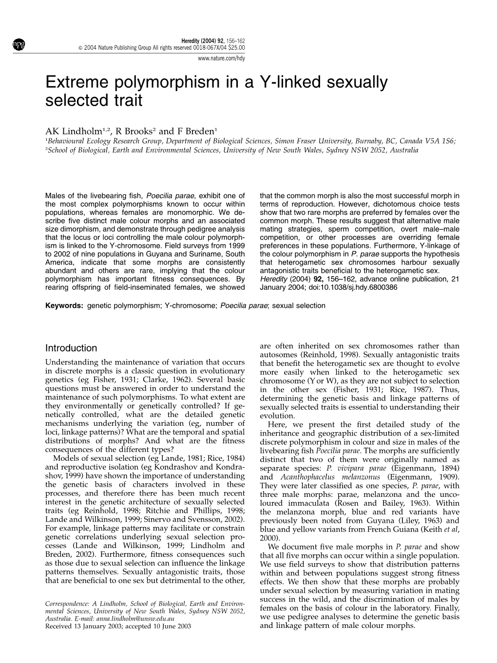 Extreme Polymorphism in a Y-Linked Sexually Selected Trait