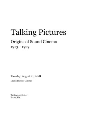 Talking Pictures Origins of Sound Cinema 1913 – 1929