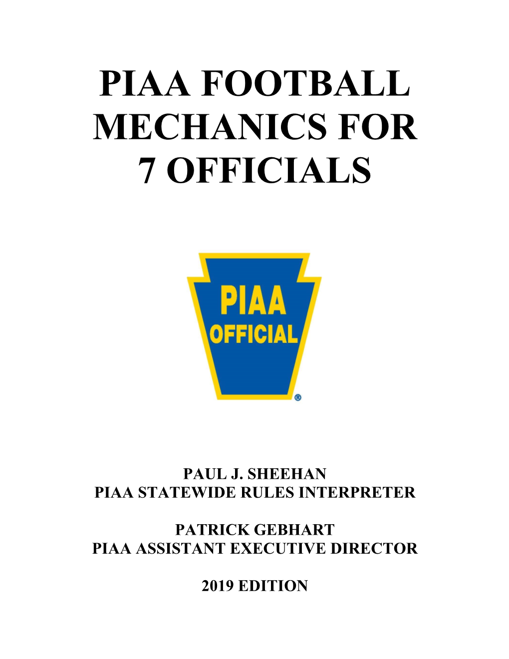 Piaa Football Mechanics for 7 Officials