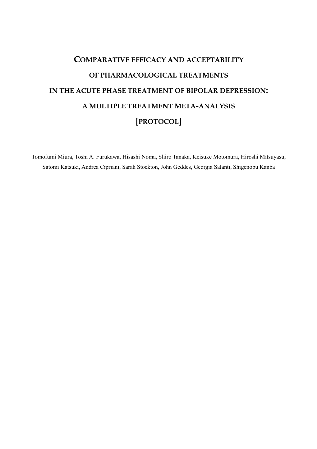 Comparative Efficacy and Acceptability of Antimanic Drugs in Acute Mania: a Multiple-Treatments Meta-Analysis