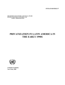Privatization in Latin America in the Early 1990'S, Which Has Reference to the Conference on That Subject Held in Buenos Aires, Argentina in March 1995