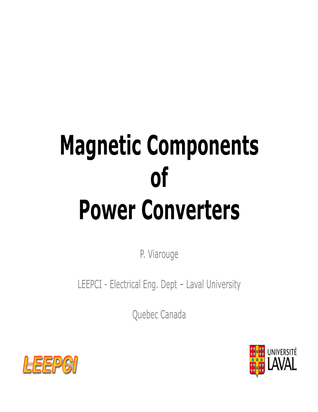 Magnetic Components of Power Converters