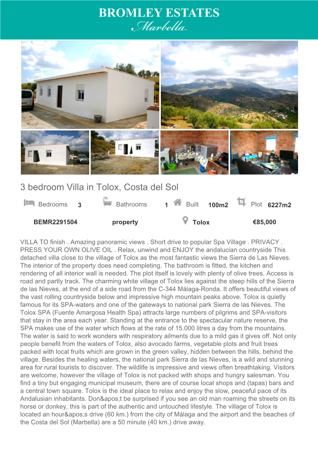 3 Bedroom Villa in Tolox, Costa Del Sol
