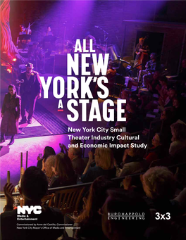 New York City Small Theater Industry Cultural and Economic Impact Study