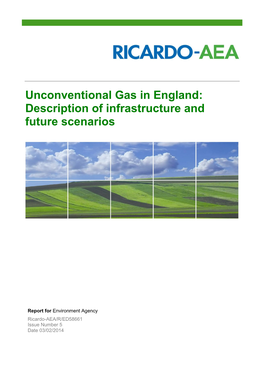 Unconventional Gas in England: Description of Infrastructure and Future Scenarios
