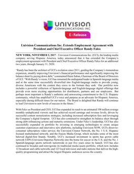 Univision Communications Inc. Extends Employment Agreement with President and Chief Executive Officer Randy Falco