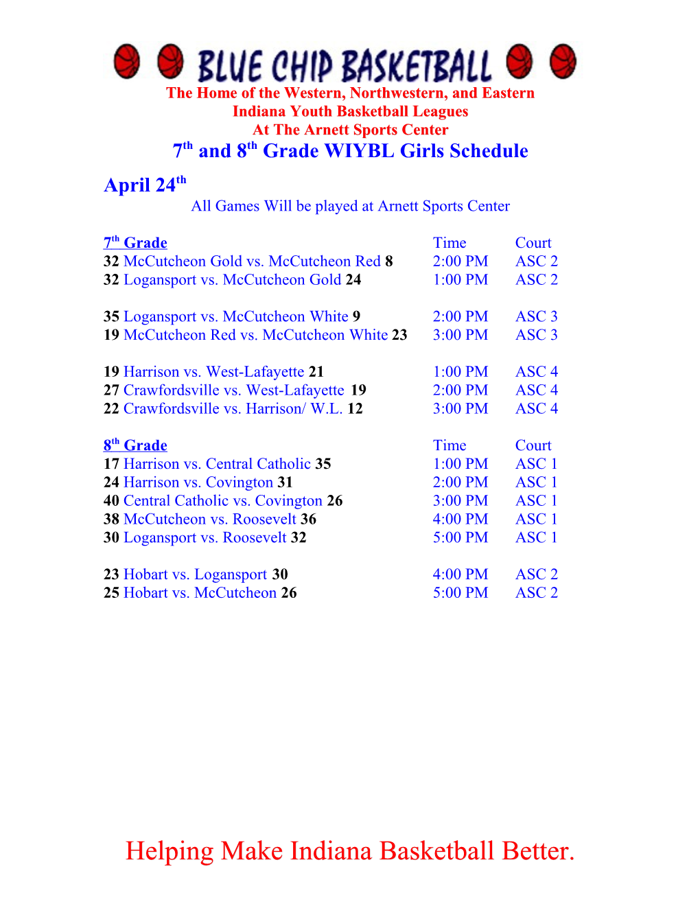 7Th and 8Th Grade NWIYBL State Tournament Schedule