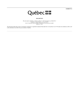 EXHIBIT 99.1 DESCRIPTION This Description of Québec Is Dated As Of