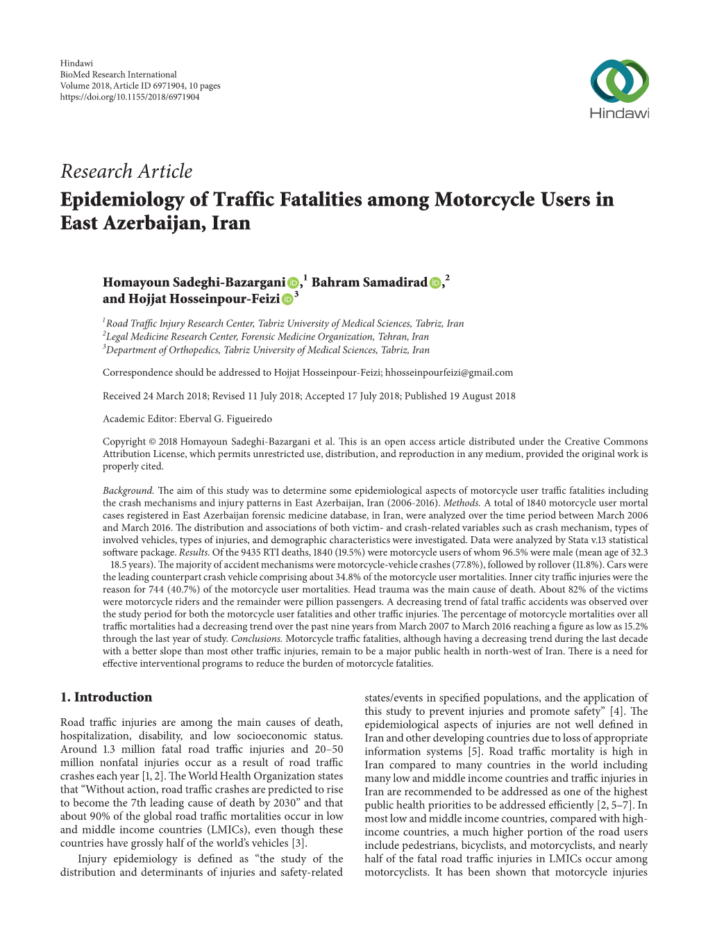 Research Article Epidemiology of Traffic Fatalities Among Motorcycle Users in East Azerbaijan, Iran
