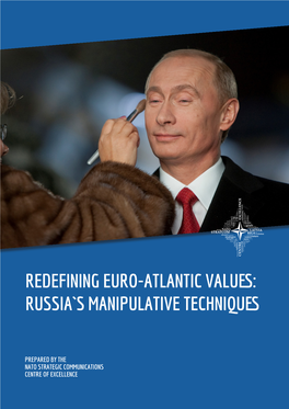Redefining Euro-Atlantic Values: Russia`S Manipulative Techniques