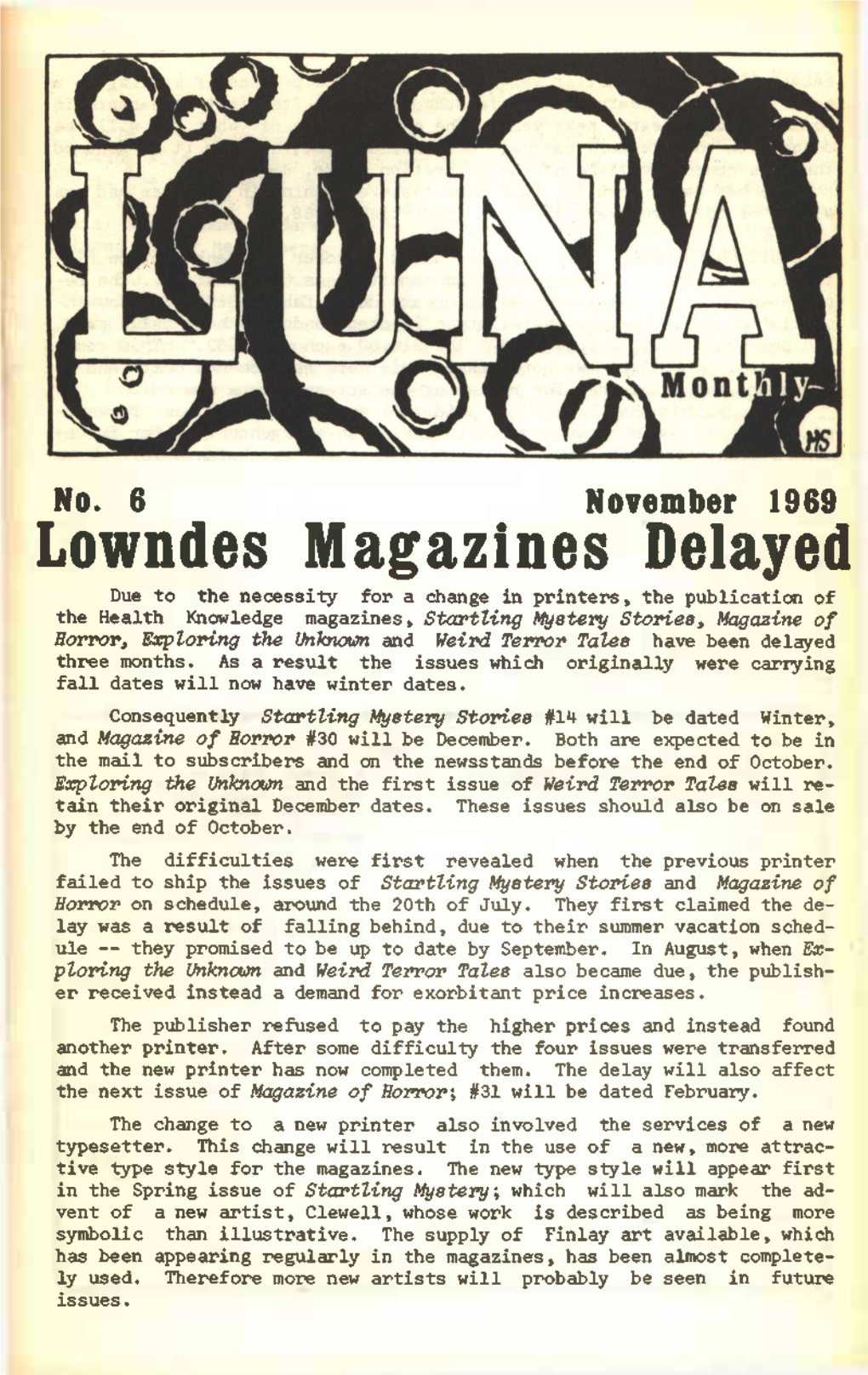 Lowndes Magazines Delayed
