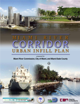 The Miami River Corridor Urban Infill Plan