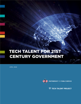 Tech Talent for 21St Century Government