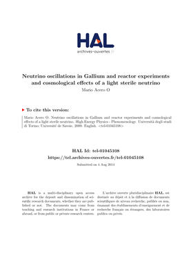 Neutrino Oscillations in Gallium and Reactor Experiments and Cosmological Eﬀects of a Light Sterile Neutrino Mario Acero O