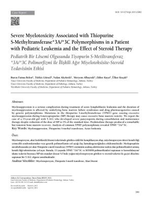 Severe Myelotoxicity Associated with Thiopurine S-Methyltransferase*3A