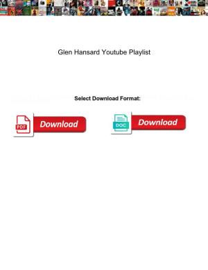 Glen Hansard Youtube Playlist