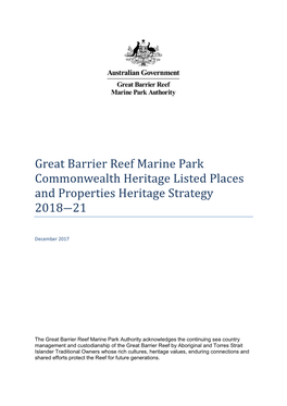 Great Barrier Reef Marine Park Commonwealth Heritage Listed Places and Properties Heritage Strategy 2018―21