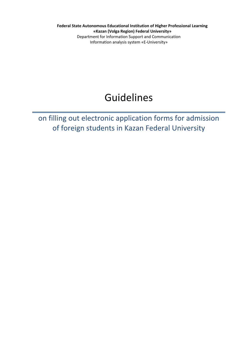 Guidelines for Filling out Electronic Application Forms of Admission Of