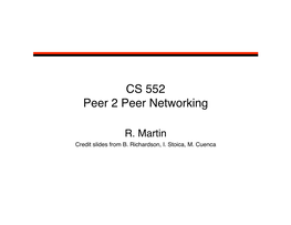 CS 552 Peer 2 Peer Networking