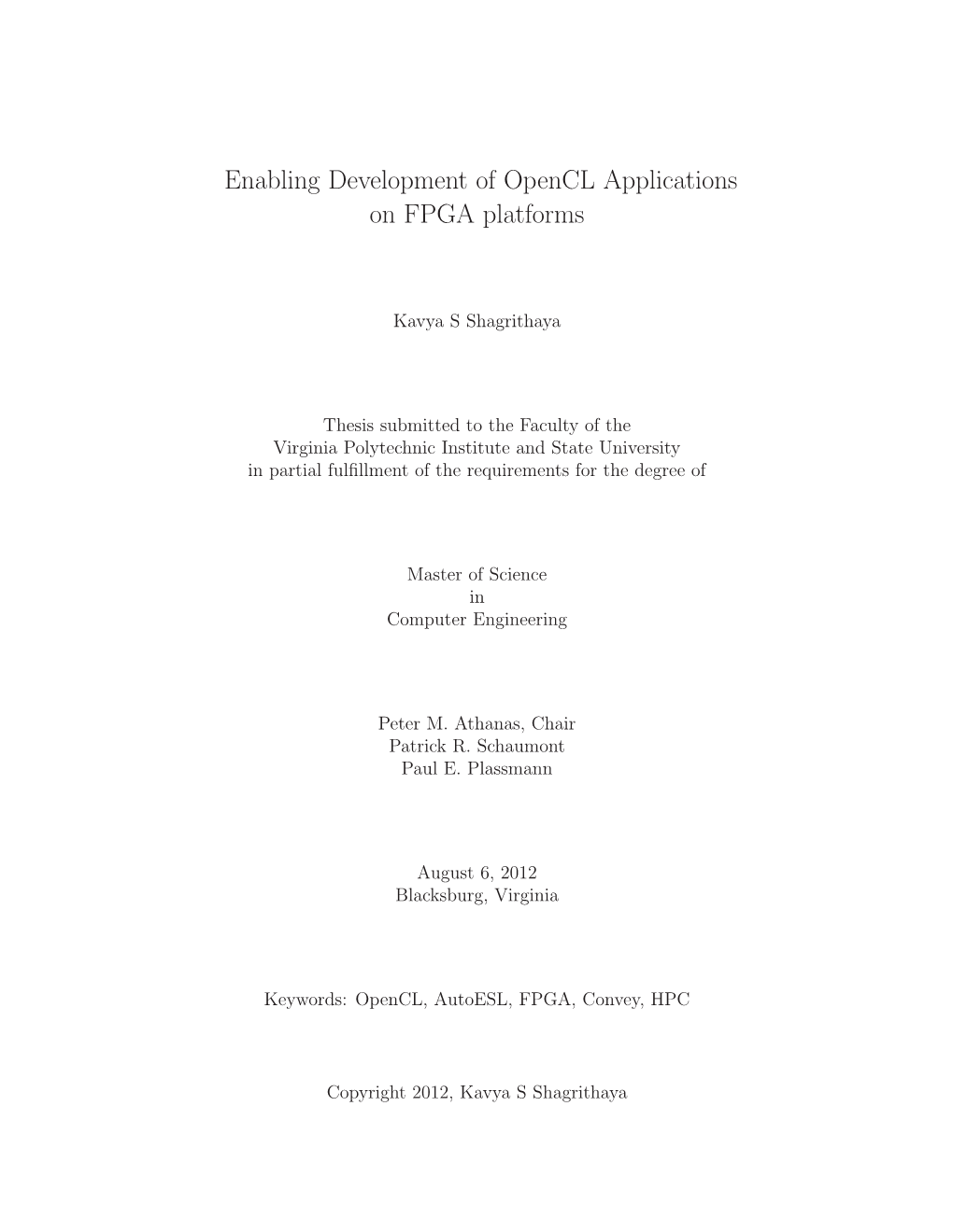 Enabling Development of Opencl Applications on FPGA Platforms