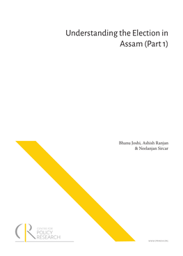 Understanding the Election in Assam (Part 1)