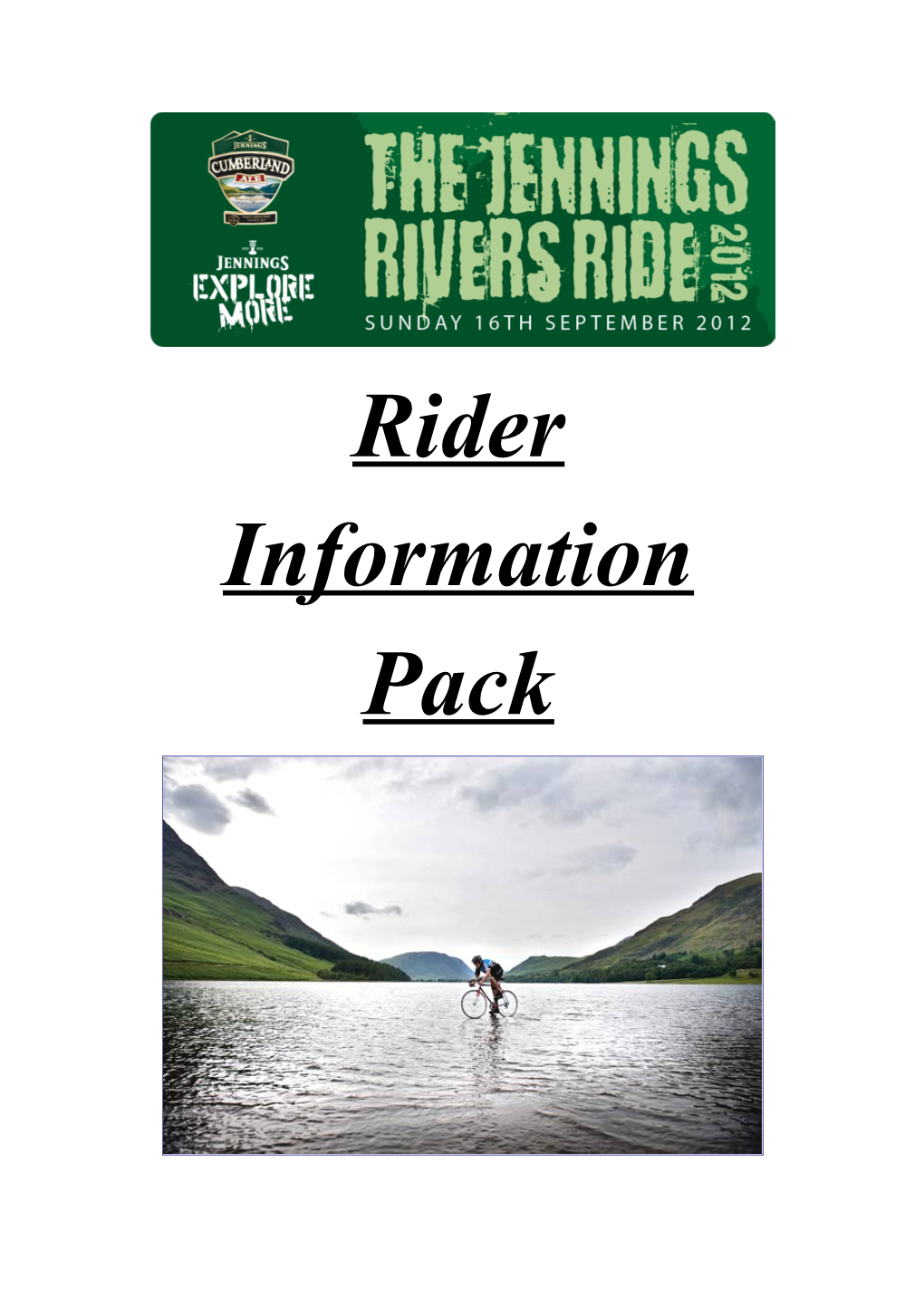 Welcome to This Year S Rider Information Pack