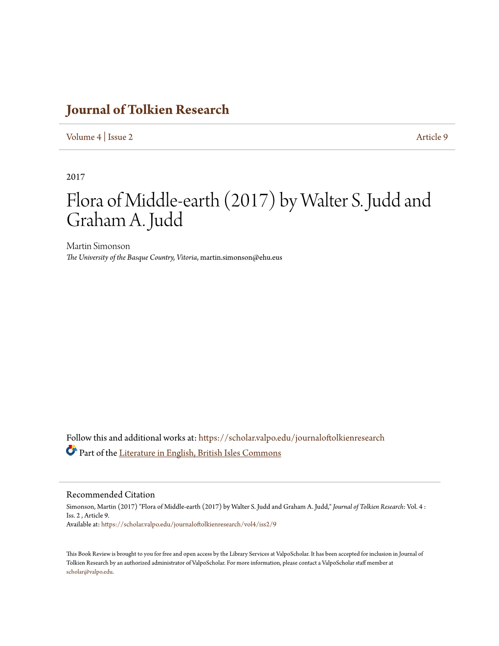 Flora of Middle-Earth (2017) by Walter S. Judd and Graham A. Judd Martin Simonson the University of the Basque Country, Vitoria, Martin.Simonson@Ehu.Eus