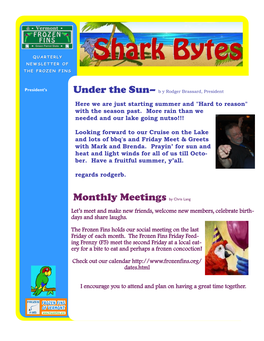 Monthly Meetings by Chris Lang Shark Bait 10 Let’S Meet and Make New Friends, Welcome New Members, Celebrate Birth- up Coming 11- Days and Share Laughs
