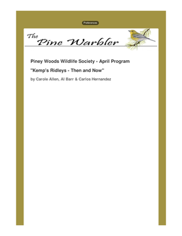 Pine Warbler Is Published Monthly, September Through May, by the Piney Woods Wildlife Society, Inc