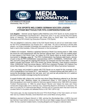 Fox Sports Welcomes German Soccer Legend Lothar Matthäus for Fifa Confederations Cup