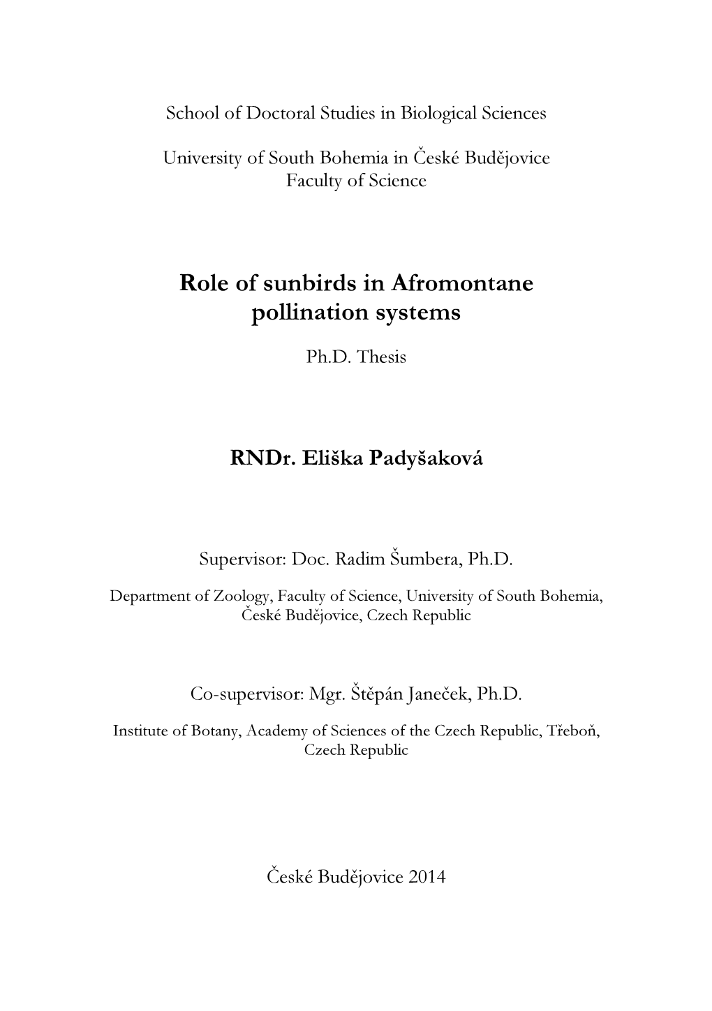 Role of Sunbirds in Afromontane Pollination Systems