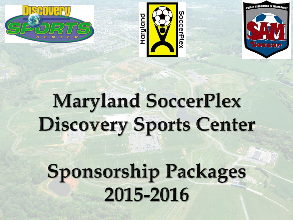 Home of 9 Major Youth Soccer Tournaments Annually